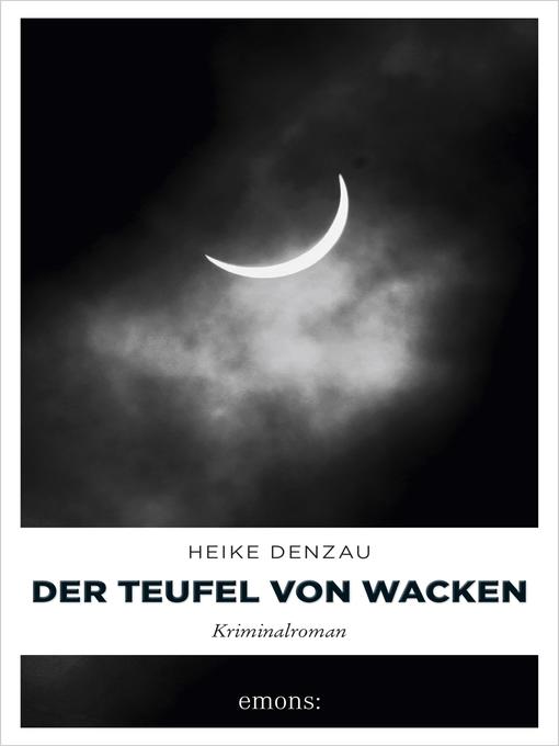 Title details for Der Teufel von Wacken by Heike Denzau - Available